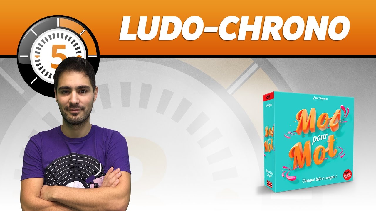 LudoChrono - Mot pour mot