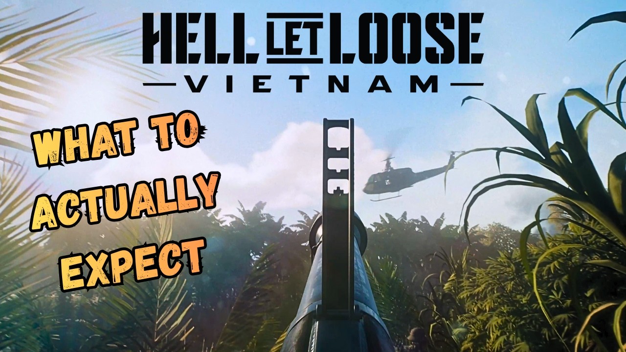 What We Can Actually Expect From Hell Let Loose Vietnam