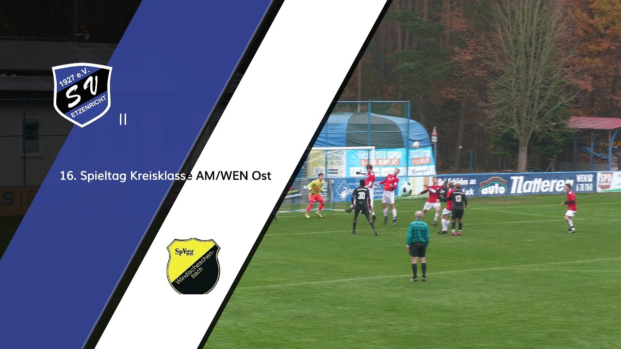 SV Etzenricht II - SpVgg Windischeschenbach | 16. Spieltag Kreisklasse AM/WEN Ost | wfds Highlights