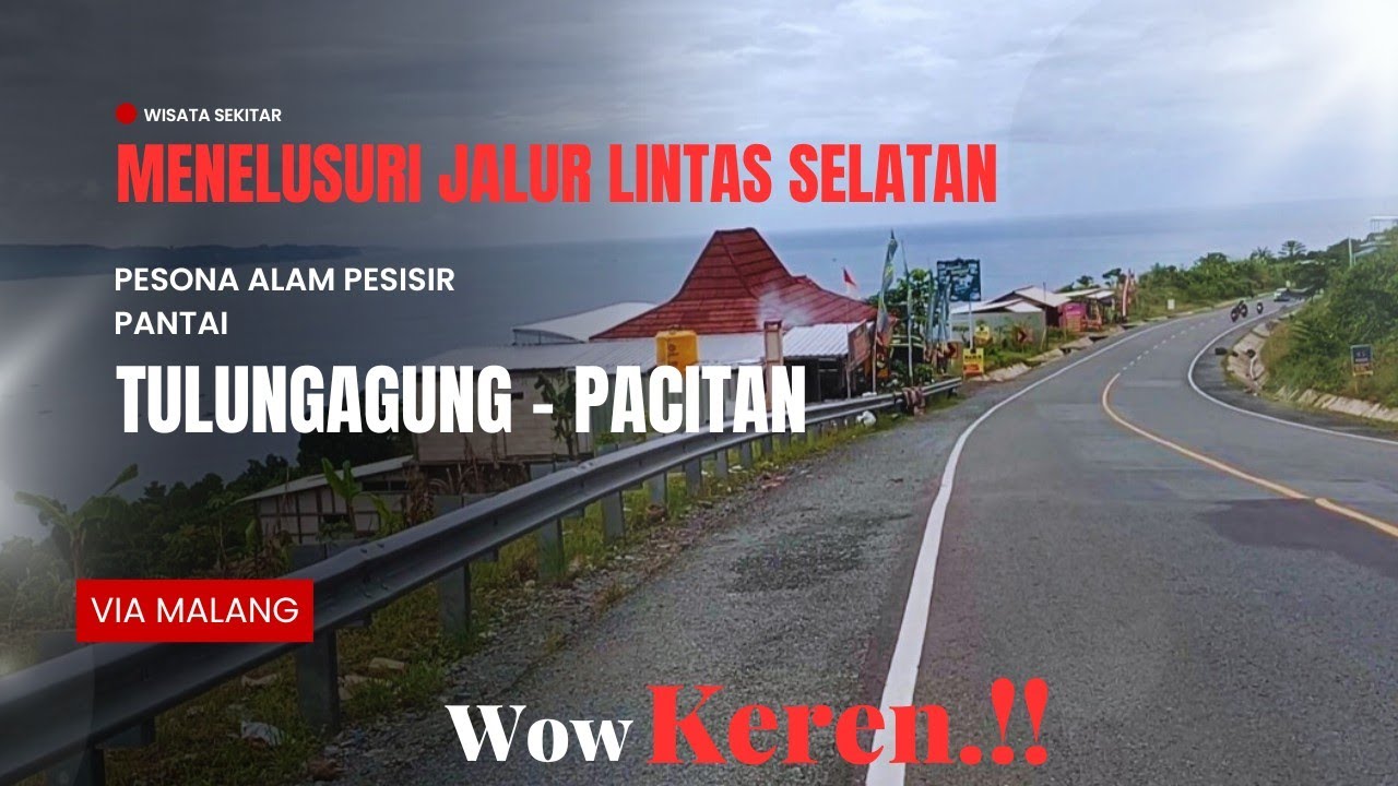 Wisata Pantai menelusuri jalur Lintas Selatan Tulungagung-Pacitan#jatim #wisata #wonderfulindonesia