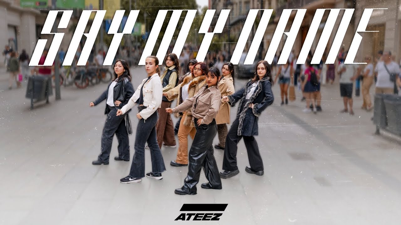 [KPOP IN PUBLIC] ATEEZ (에이티즈) 'SAY MY NAME' Dance Cover by ATHAME from Barcelona