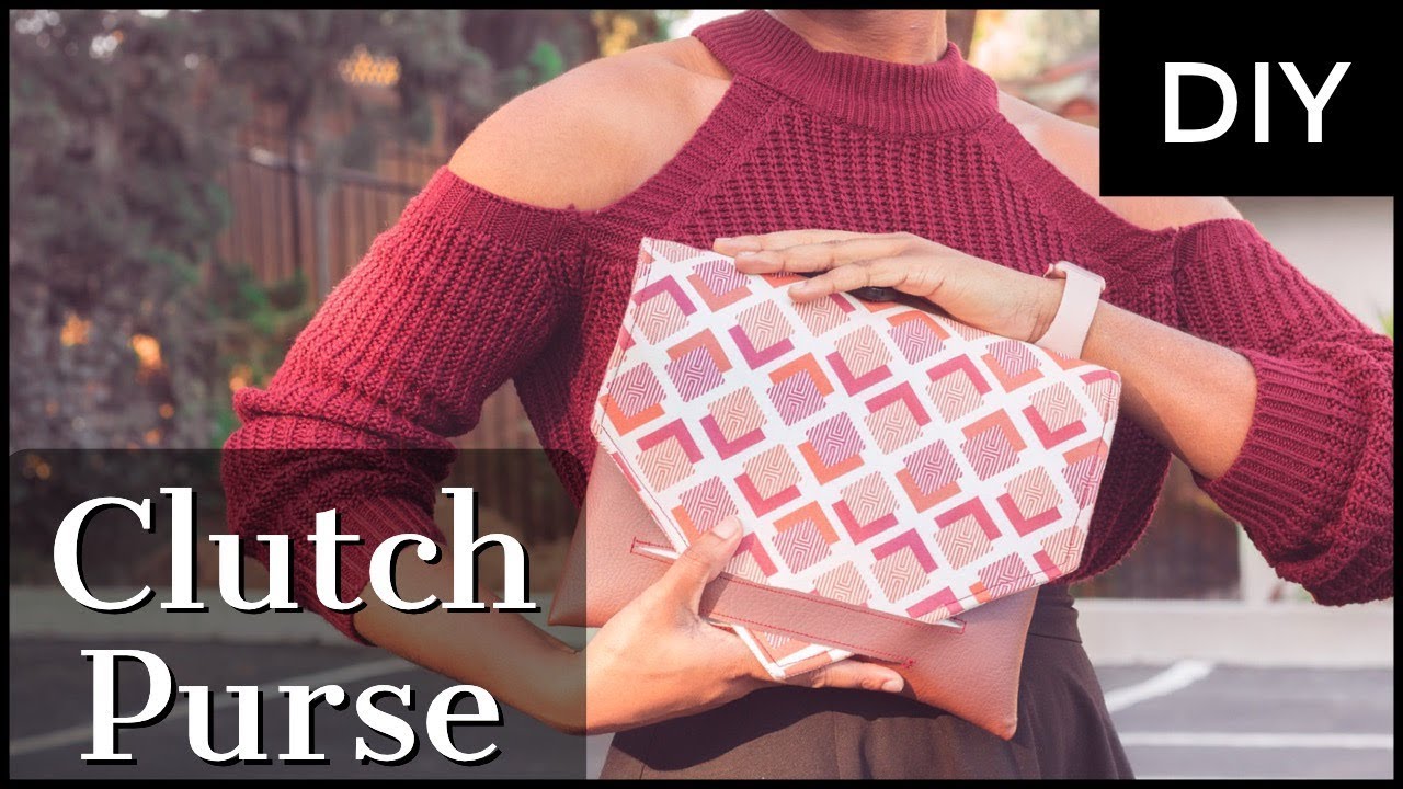 How To Make A Clutch Purse from Scratch