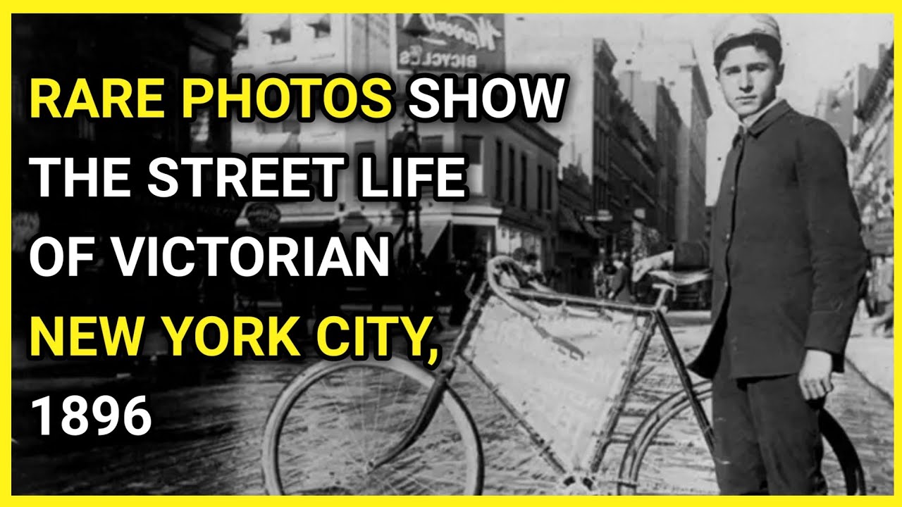 Rare Photos Show The Street Life Of Victorian New York City, 1896