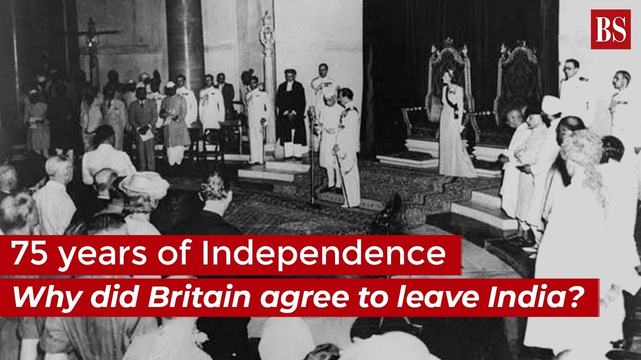 75 years of Independence: Why did Britain agree to leave India?