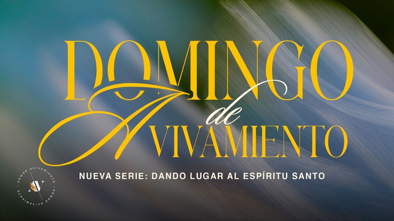 Domingo de Avivamiento “Dando Lugar al Espíritu Santo” Ps. Israel Medina 1S.