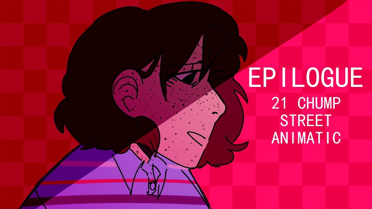 EPILOGUE | 21 CHUMP STREET ANIMATIC