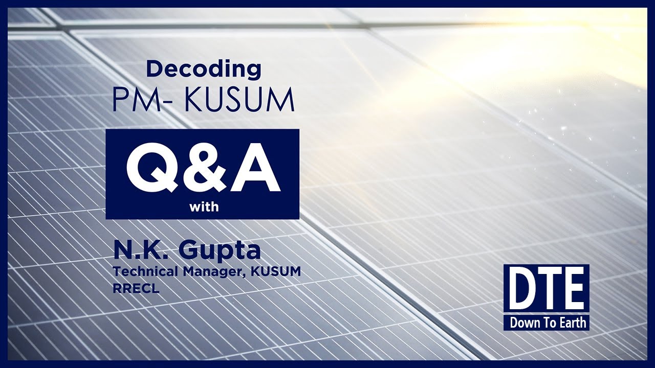 Lessons from PM- KUSUM in Rajasthan Featuring N.K. Gupta
