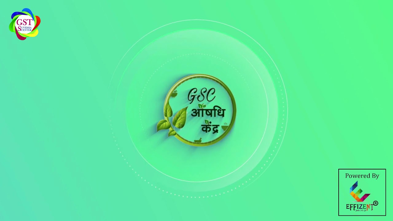 Introducing GSC Aushadhi Kendra | GST Suvidha Center | Powered By Effizent Seele Pvt Ltd