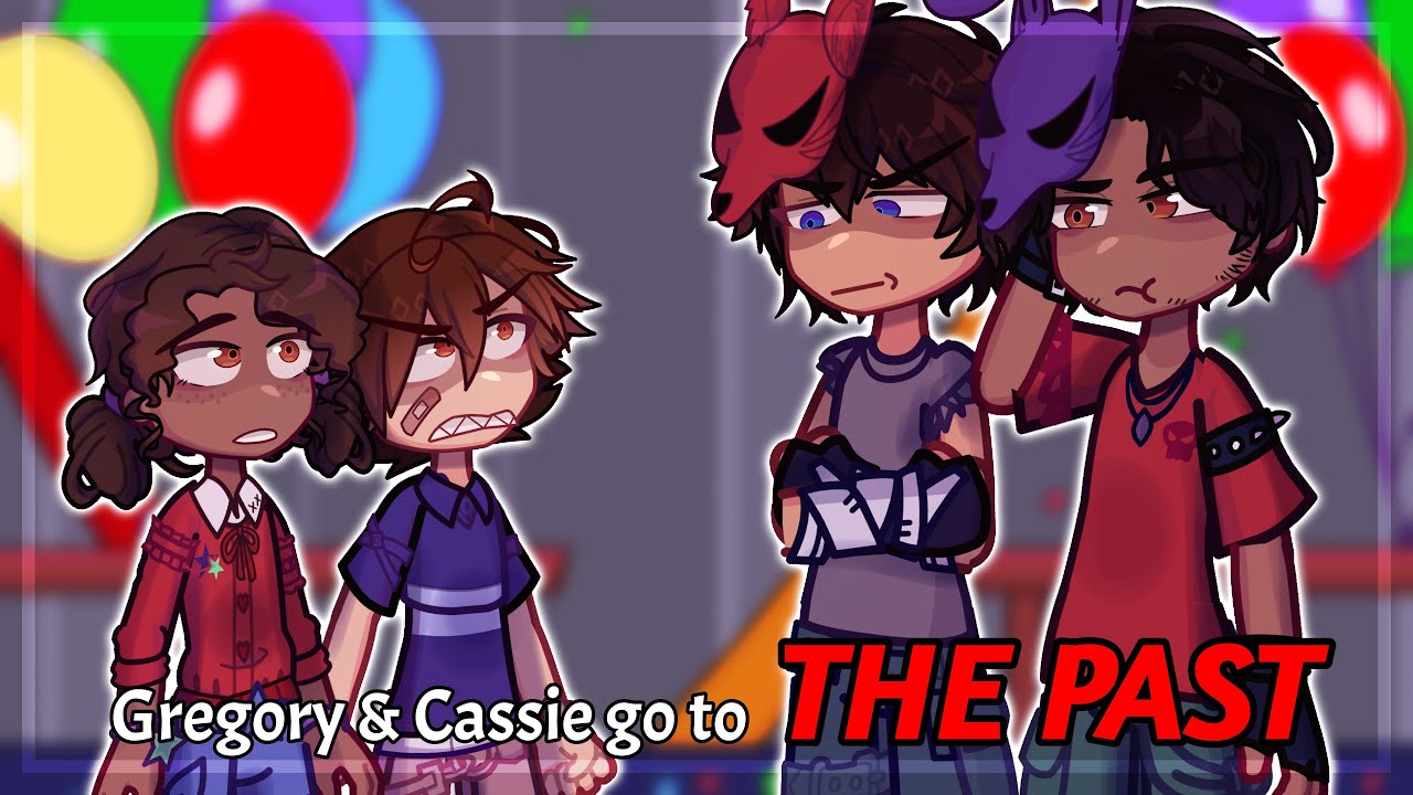 Gregory & Cassie go to THE PAST || FNAF // Afton Family || GL2