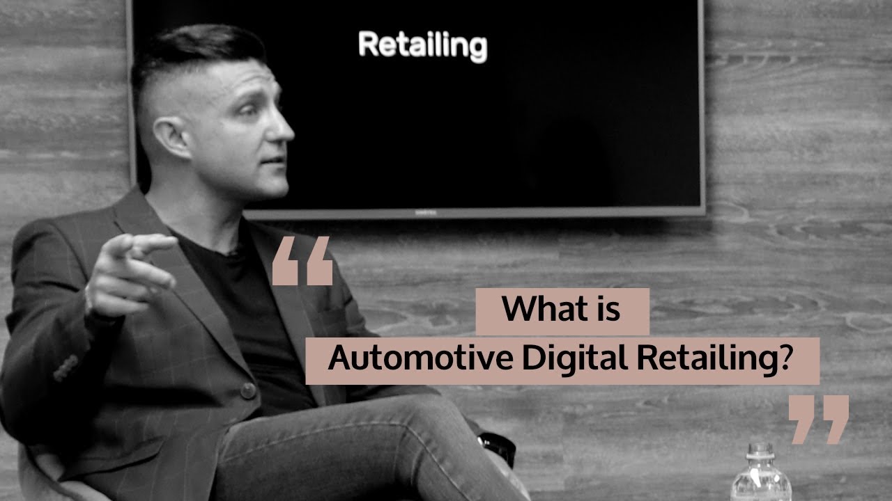 What is Automotive Digital Retailing?