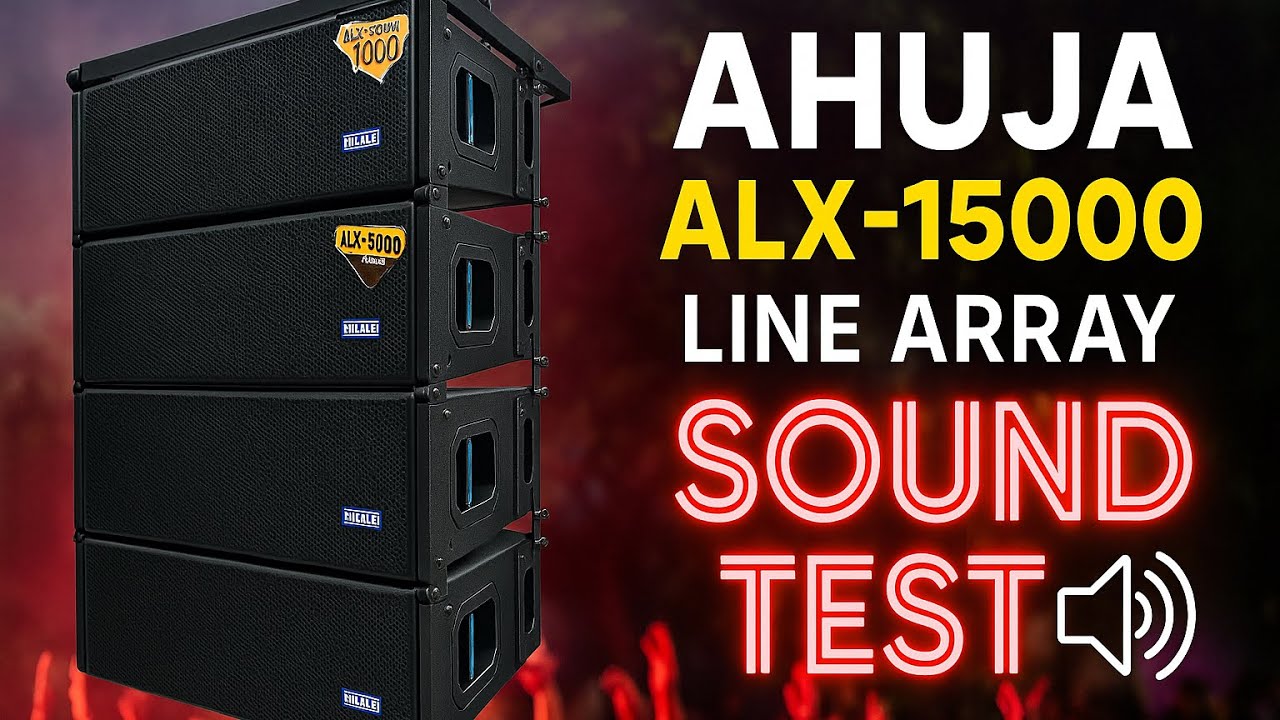 AHUJA ALX-15000 Line Array 🔥 | Powerful Sound Test & Review