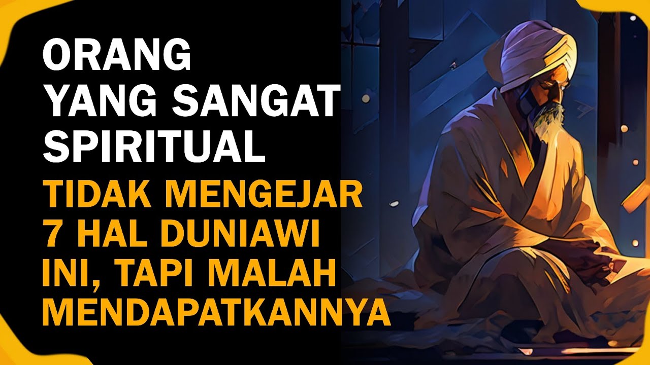 7 Hal Ini Tidak Dikejar Oleh Orang Yang Sangat Spiritual Tapi Mereka Malah Mendapatkannya.