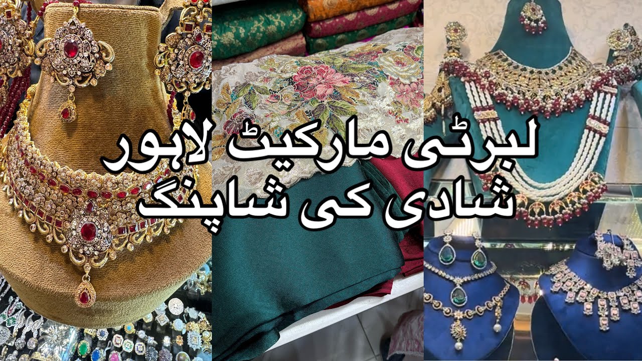 Shadi ki shopping/duppata Gali /liberty market Lahore