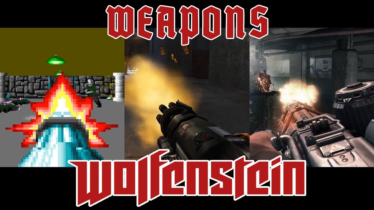 Все оружие Wolfenstein (1992 - 2017)