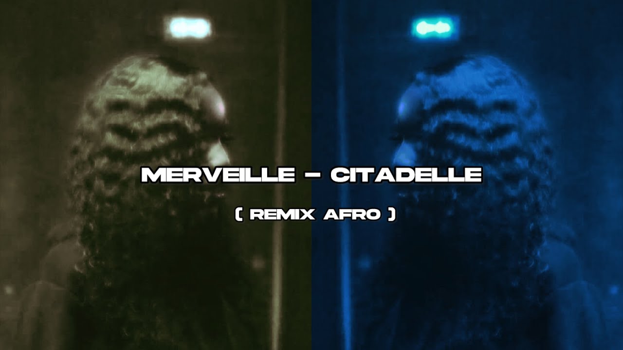 Merveille - Citadelle (Remix Afro by Evino Beat)