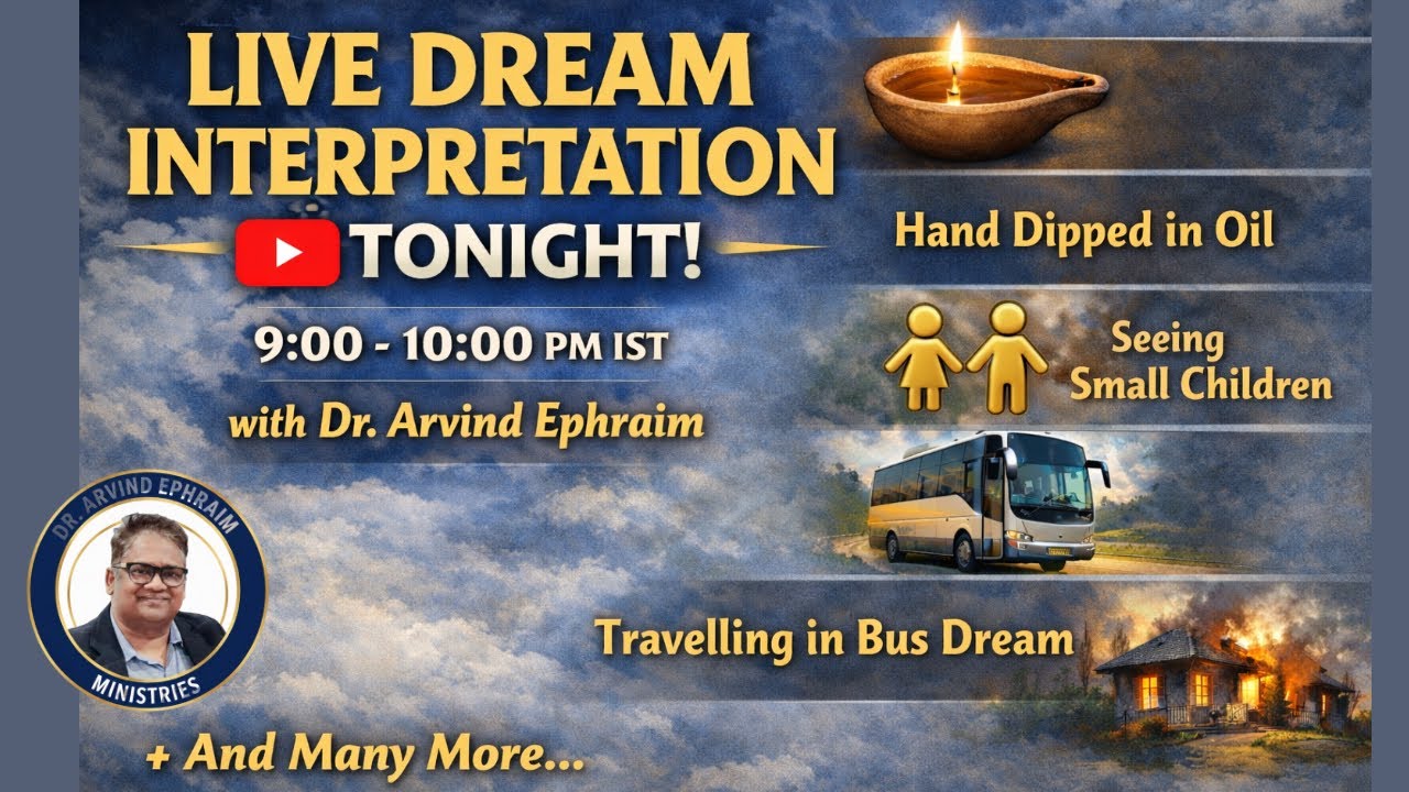 Don’t Miss Tonight’s Live Dream Interpretation | आज रात लाइव स्वप्न व्याख्या | Dr. Arvind Ephraim