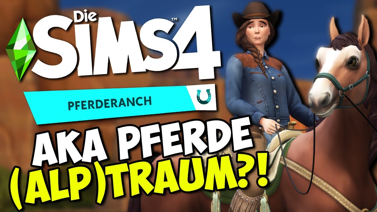 Wir *testen* das NEUE Die Sims 4 PFERDERANCH Pack 😱 YEE-HAW! 😍| Nesmeralda