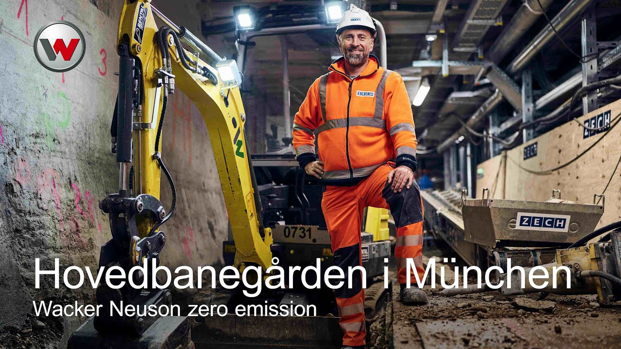 Byggeplads ved M&uuml;nchens hovedbaneg&aring;rd: Wacker Neuson zero emission i aktion