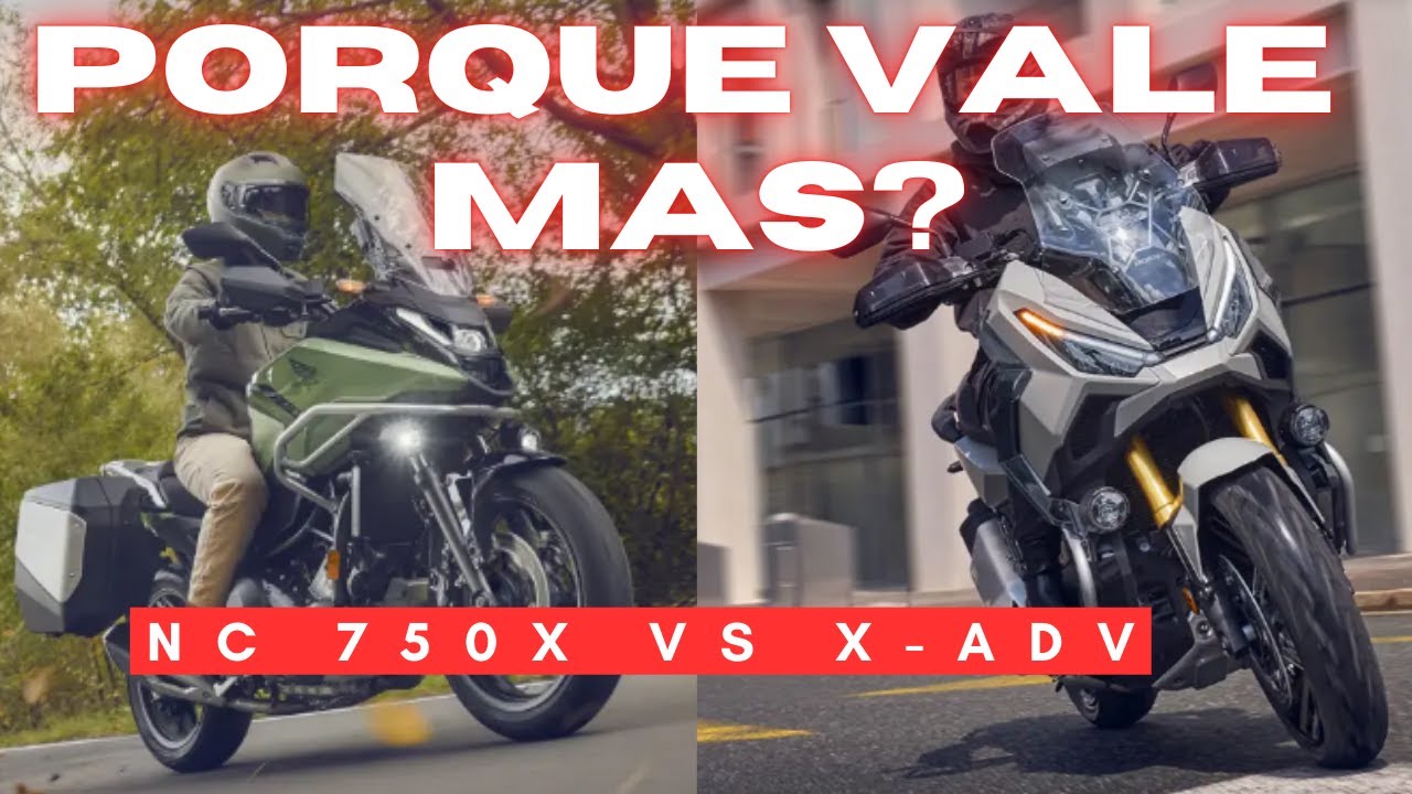 Porque vale mas? X-ADV vs NC 750 X