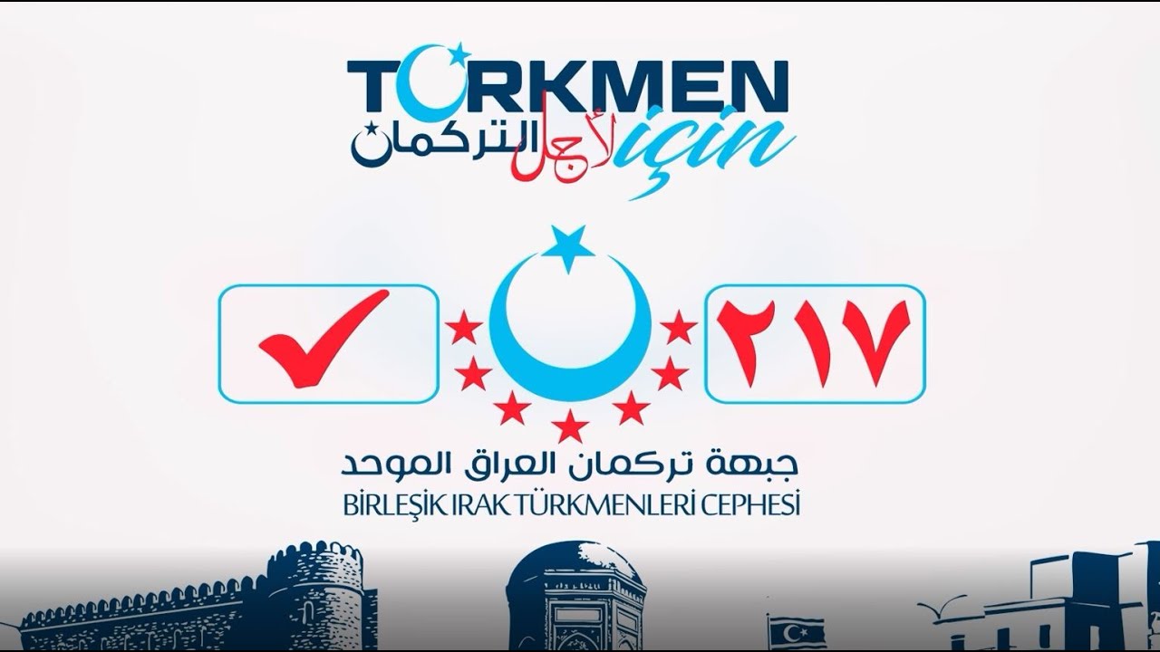 Birleşik Irak T&uuml;rkmenleri Cephesi Listesi sizlere emanet!