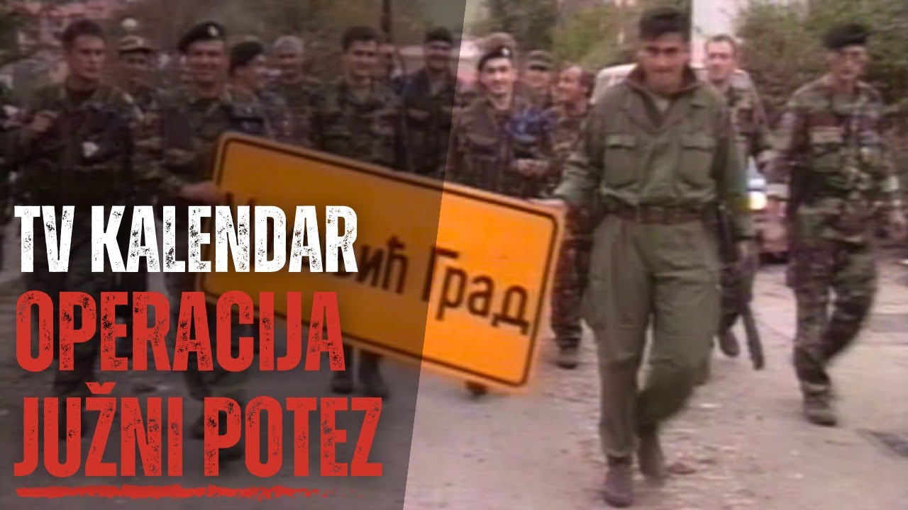 TV kalendar: Operacija Južni potez