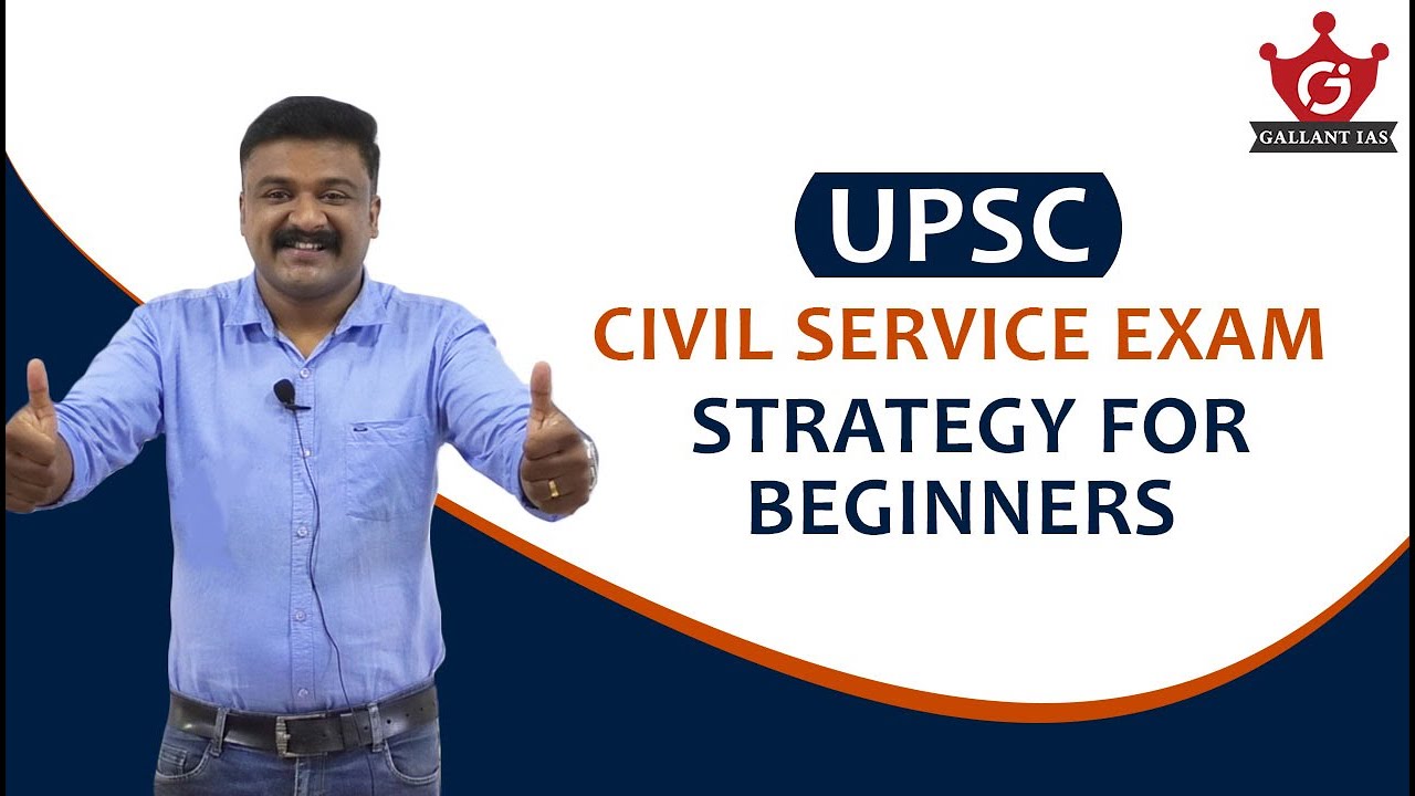 IAS / IPS Preparation Strategy for Beginners | UPSC CSE | Gallant IAS