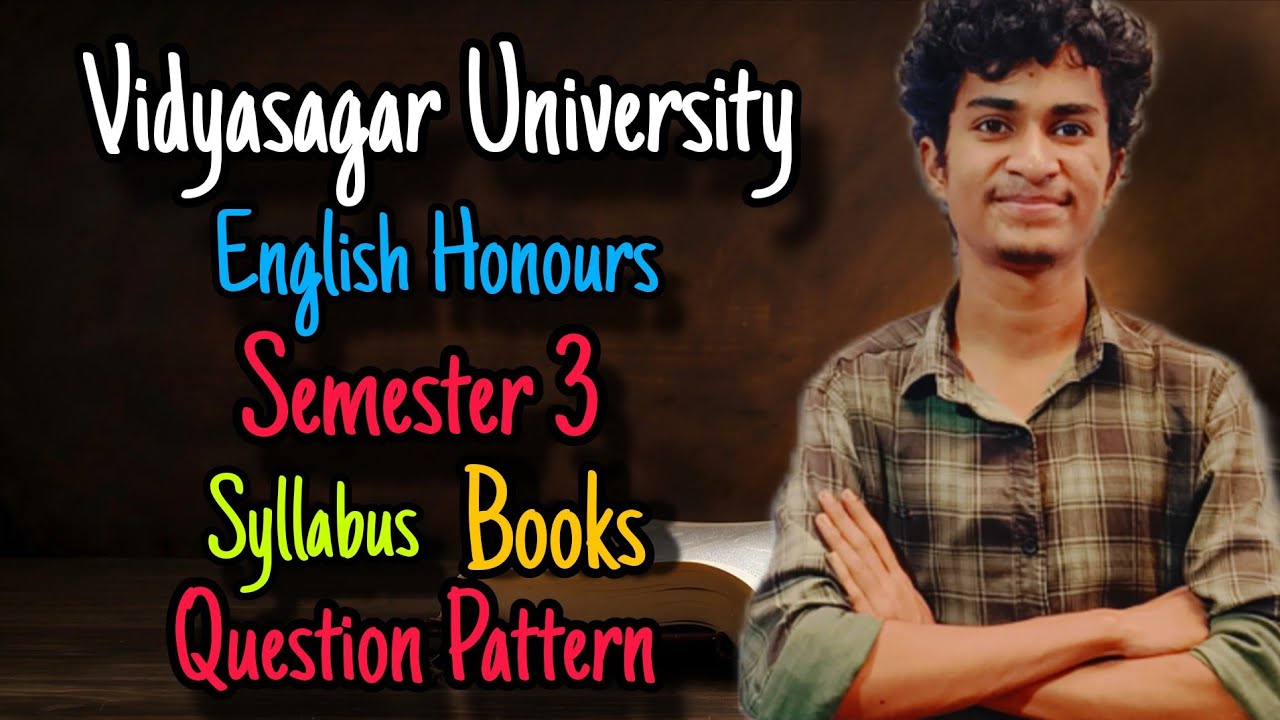 Vidyasagar University English Honours Semester 3 syllabus, books and question pattern 2025 