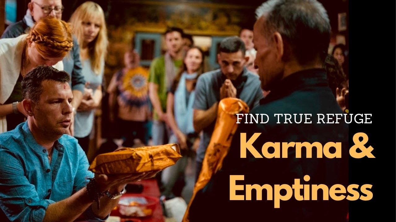 Karma & Emptiness Are Your Greatest Friends | Lam Rim | Tibetan Buddhism | Find True Refuge