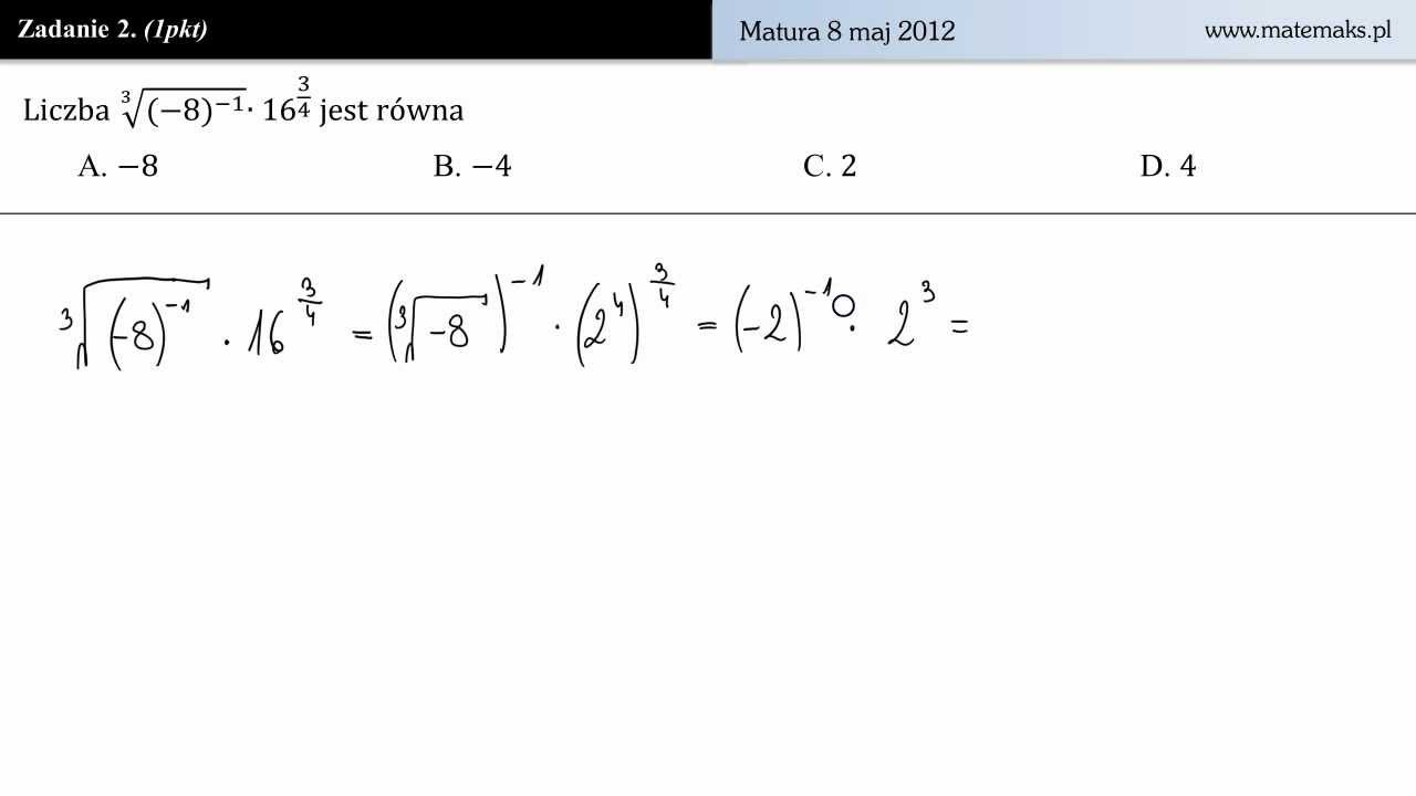 Zadanie 2 - Matura z matematyki 8 maj 2012