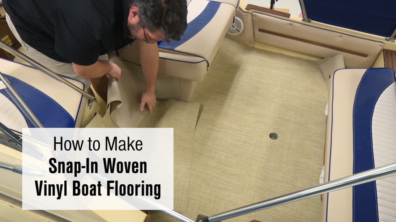 How To Make Snap-In Woven Vinyl Boat Flooring