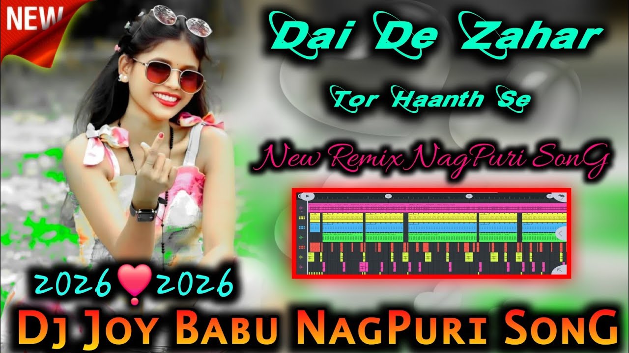 Dai_De_Zahar_Toy_Haanth_Se___New_NagPuri_Dj_SonG_2026___New_Remix_NagPuri_SonG___DJ_JOY_BABU
