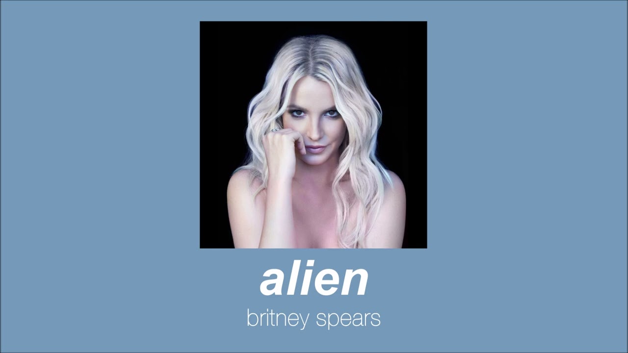 britney spears - alien (slowed & reverb)