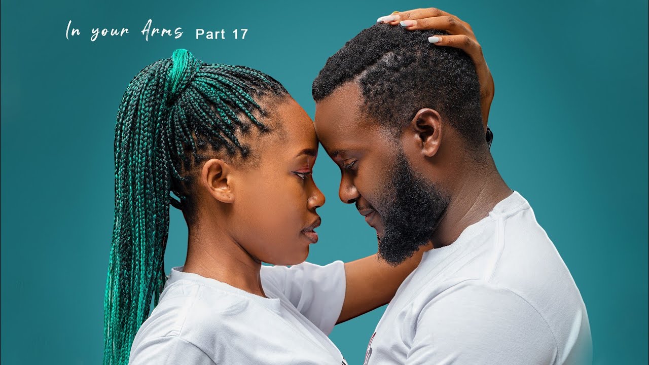IN YOUR ARMS part 17 @pizmallonofficial @Purpleheartstvurban