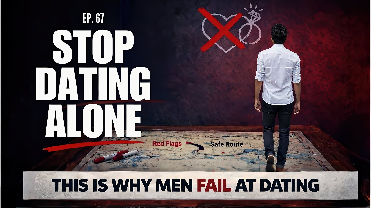 Ep. 67 - Weak Men Go It Alone