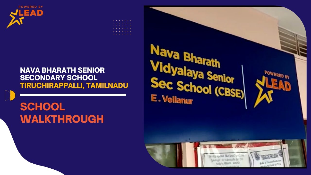 Nava Bharath School in Tiruchirappalli, Tamil Nadu | School Walkthrough