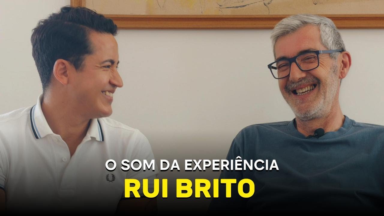 O SOM DA EXPERIÊNCIA - PROF RUI BRITOI 1ª PARTE