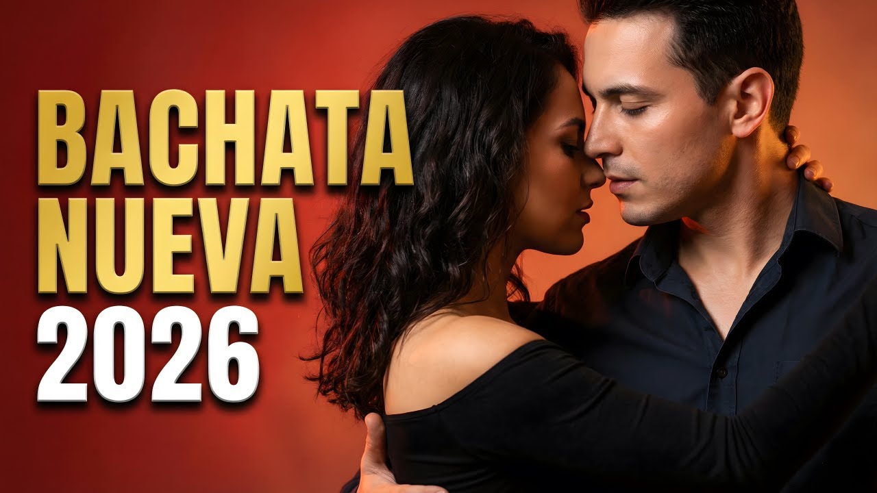 Bachata Mix 2026 Noche Tranquila | Bachata Para Relajarse