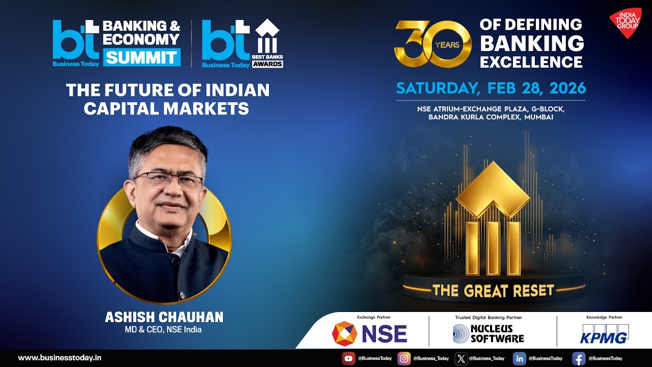 The Future Of Indian Capital Markets With NSE’s Ashishkumar Chauhan | BT Banking & Economy Summit
