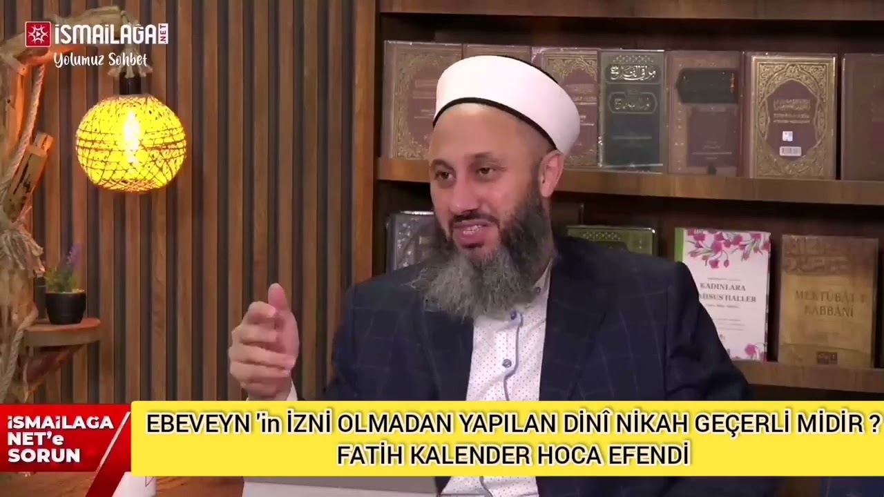 ANA-BABANIN İZNİ OLMADAN YAPILAN NİKAH GEÇERLİ MİDİR ? ŞAFİİ VE HANEFİ 'ye GÖRE /FATİH KALENDER HOCA