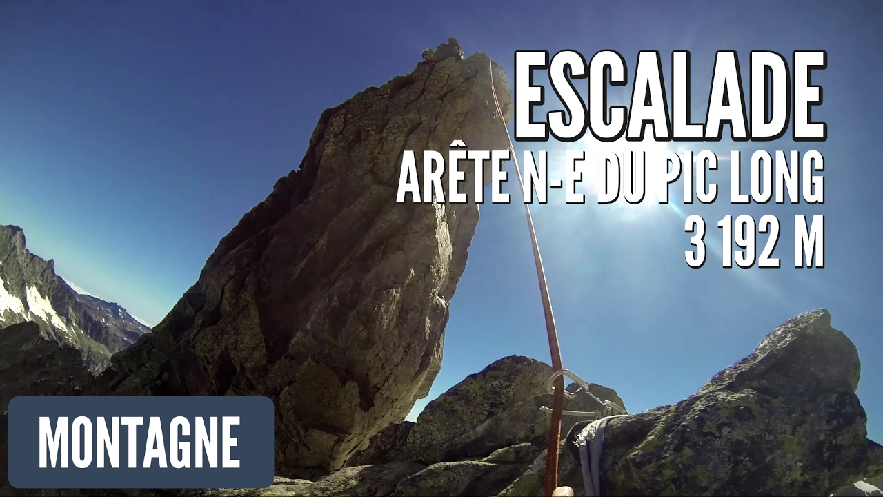 Alpinisme - Arête Nord-Est du Pic Long (3 192m)