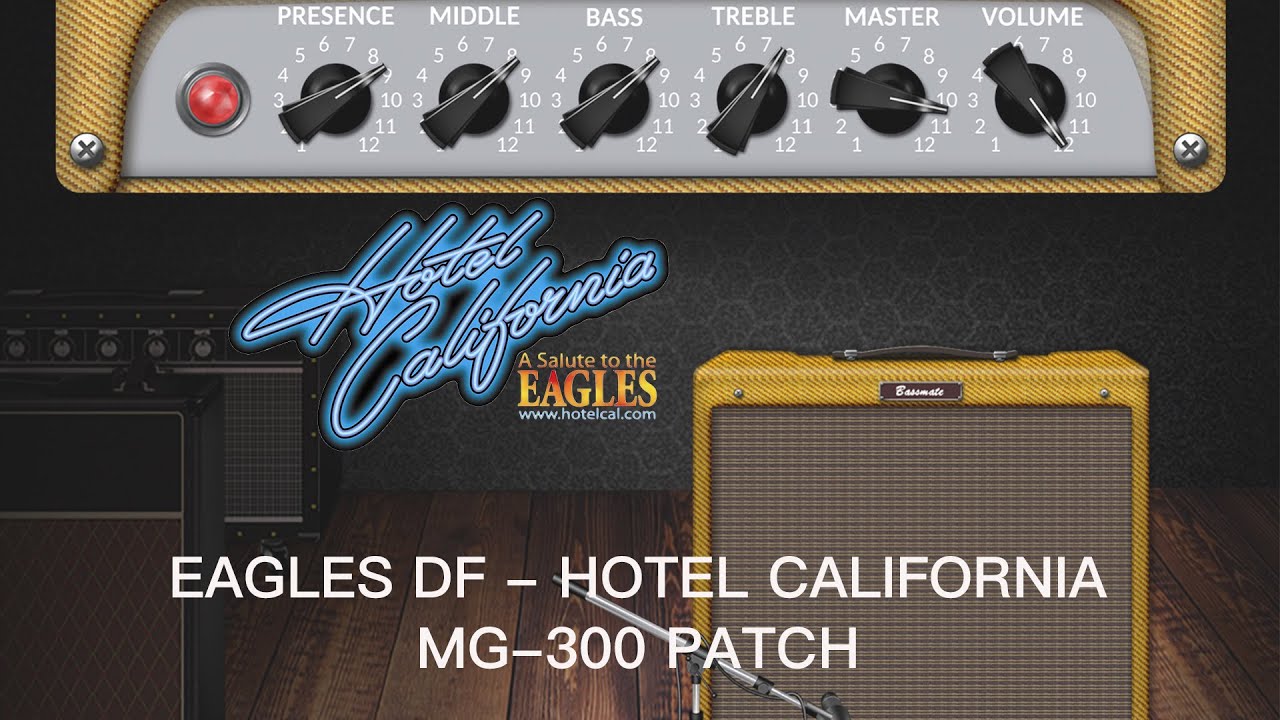 Hotel Califorina - Don Felder Tone Patch｜ MG-300