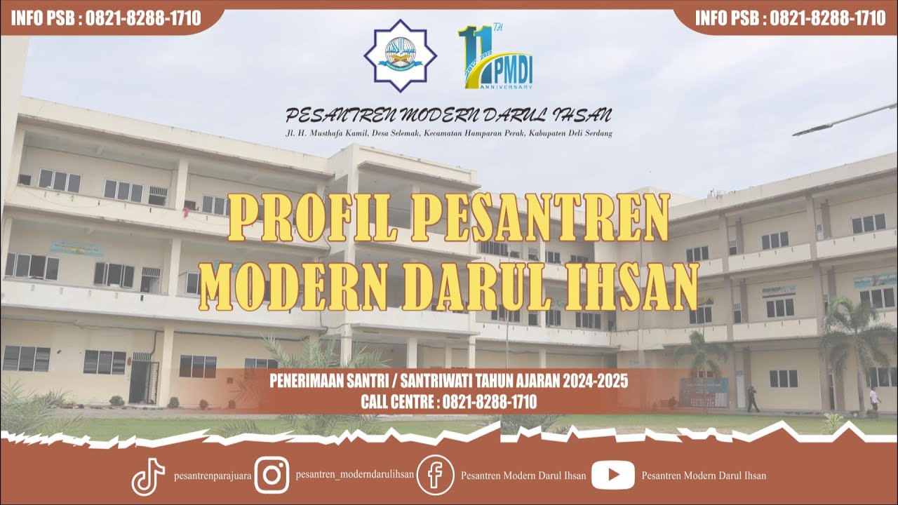 PROFIL PESANTREN MODERN DARUL IHSAN