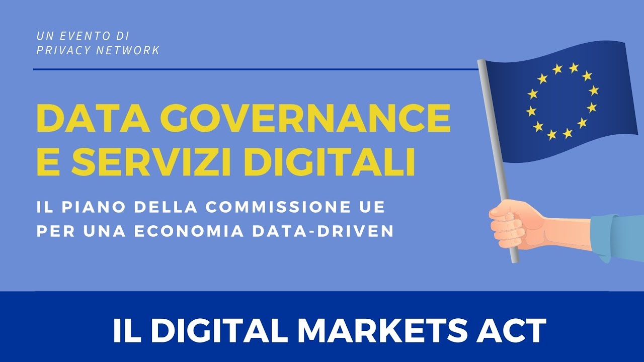 IL DIGITAL MARKETS ACT | Privacy Network | Avv. Diego Dimalta