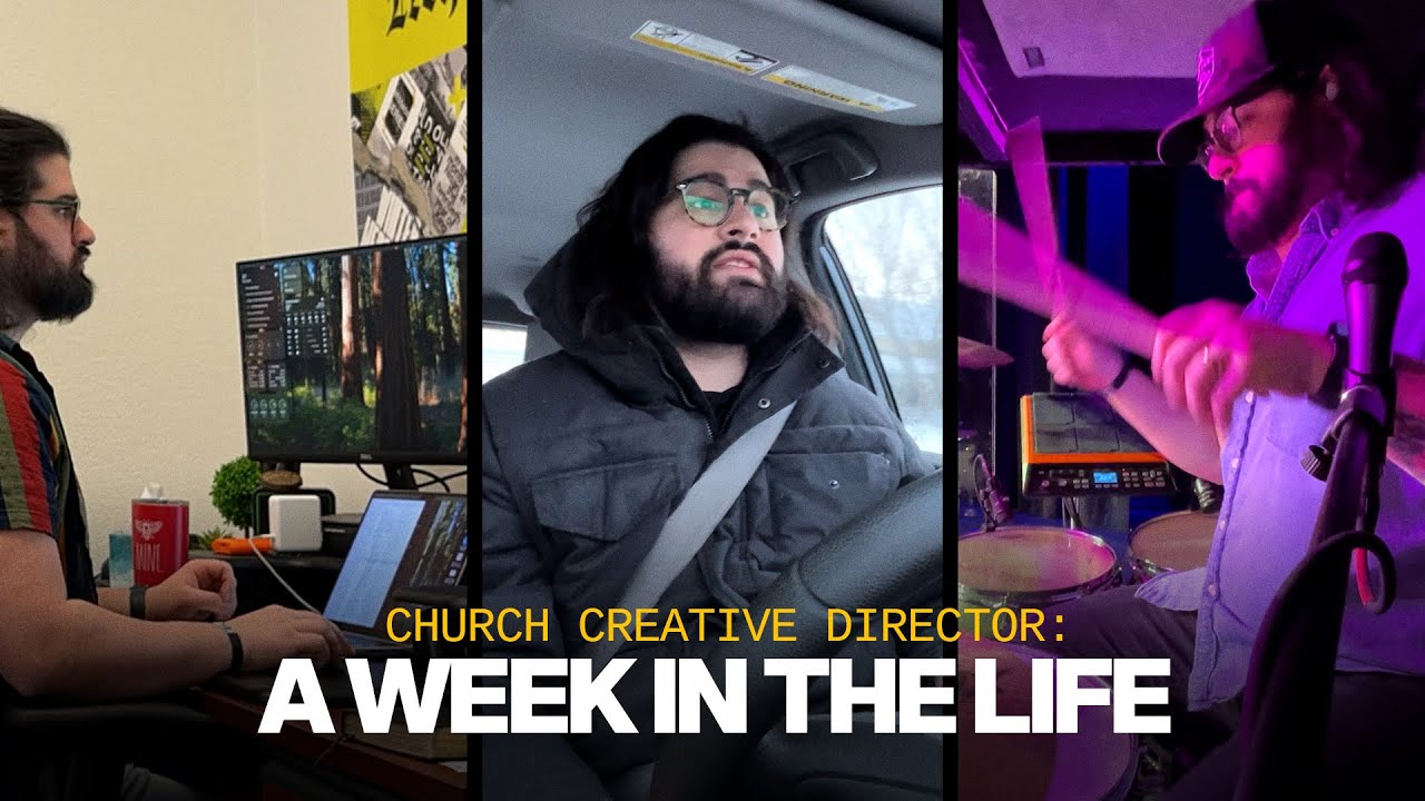 A WEEK IN THE LIFE of a CHURCH CREATIVE DIRECTOR (What Do They ACTUALLY Do?)