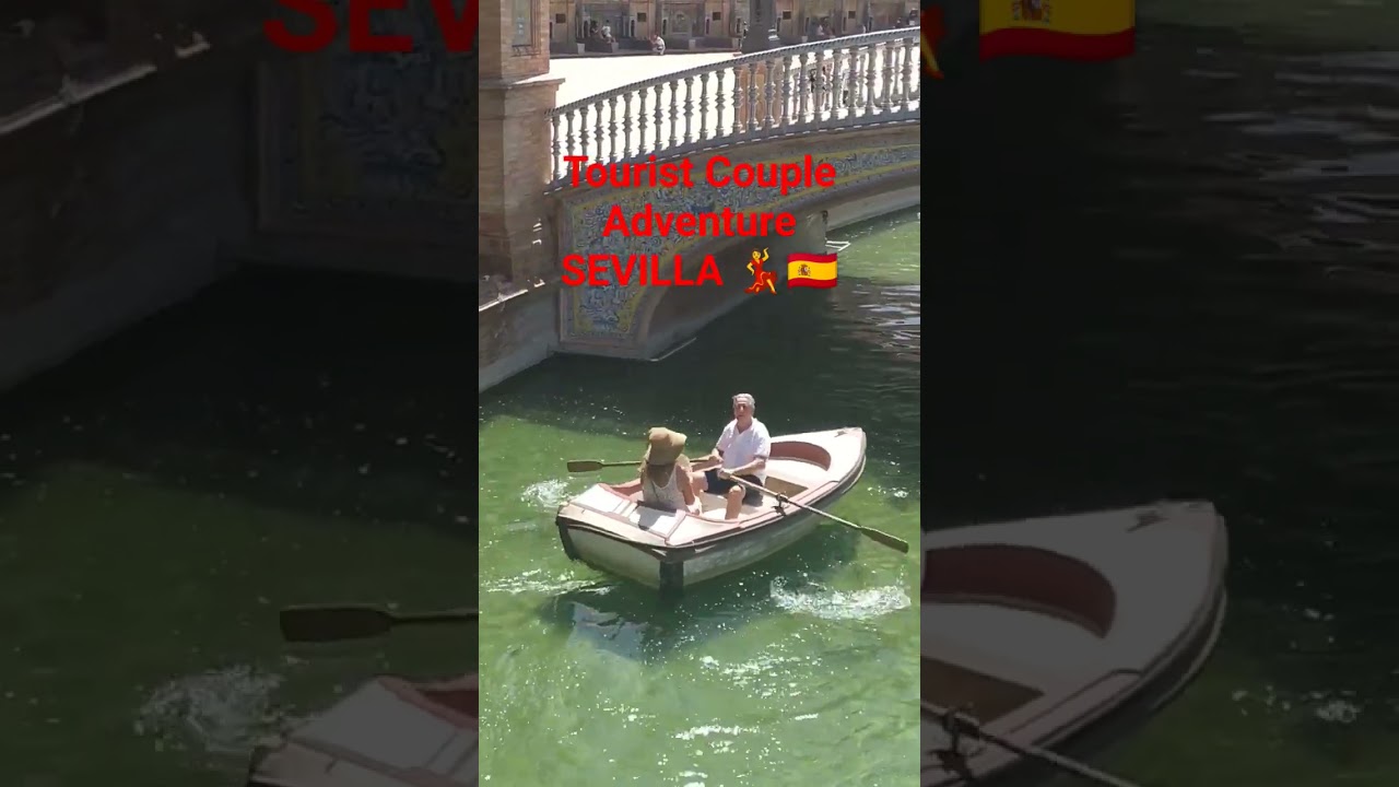Tourist summer boating series 79 | enjoying the summer in Sevilla #boating #plazadeespa&ntilde;a  #shorts