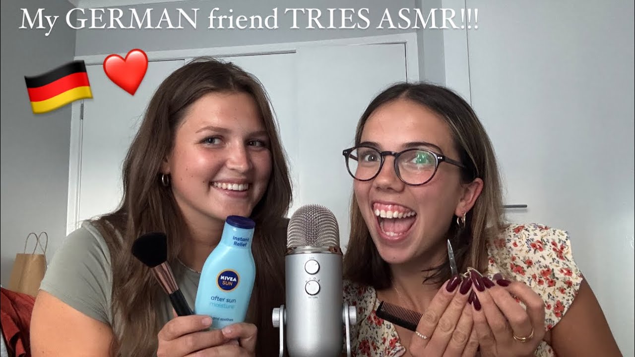 My GERMAN friend TRIES ASMR!!!❤️🇩🇪 (she’s so good!)