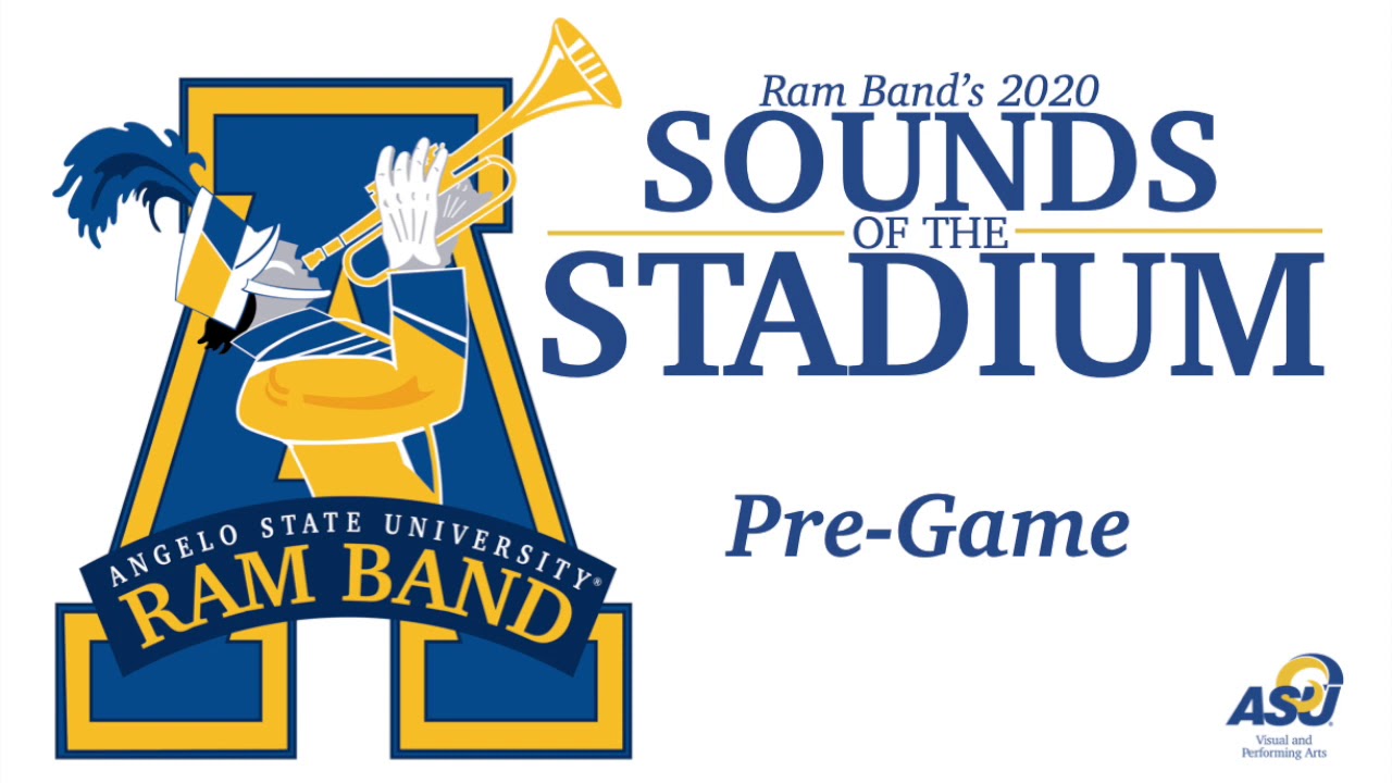 Angelo State University Ram Band - 2020 Pre-Game