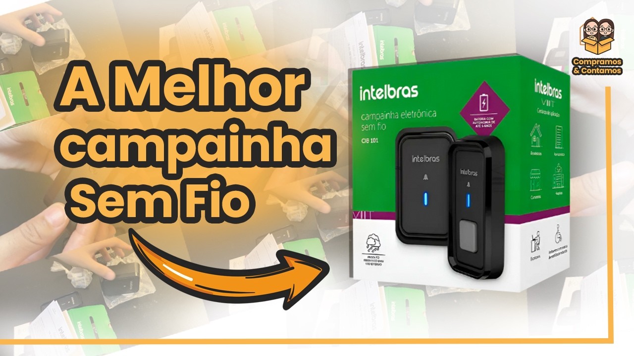 Campainha Intelbras: TUDO que Você Precisa Saber Antes de Comprar