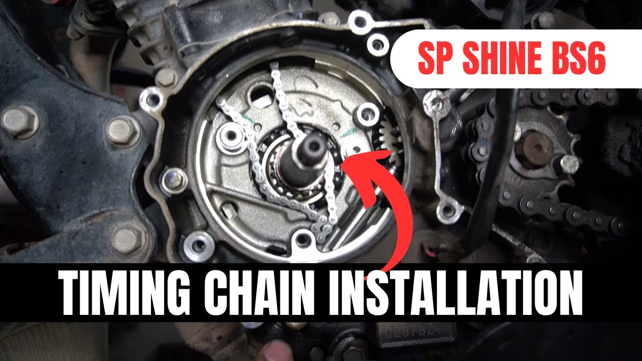 SP SHINE 125 BS6 | SP Shine BS6 Timing Chain Fitting, SP Shine Valve Timing