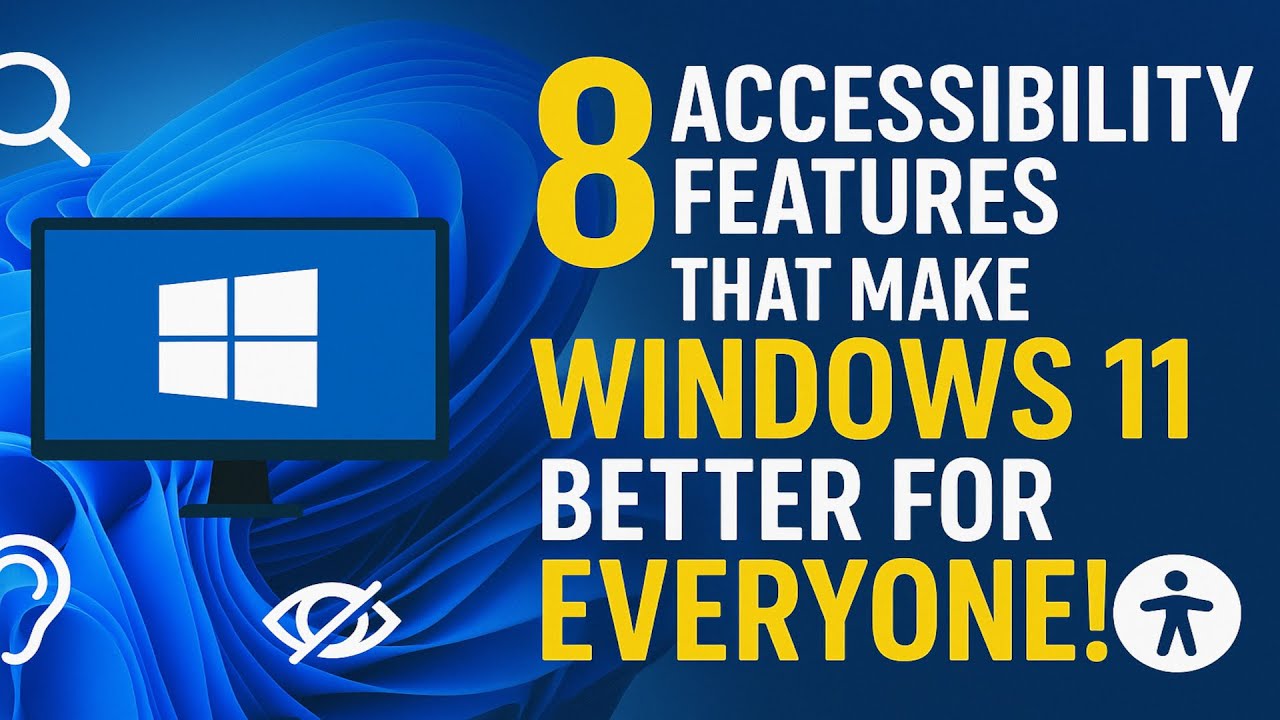 8 функций специальных возможностей Windows, которые сделают её лучше для всех!